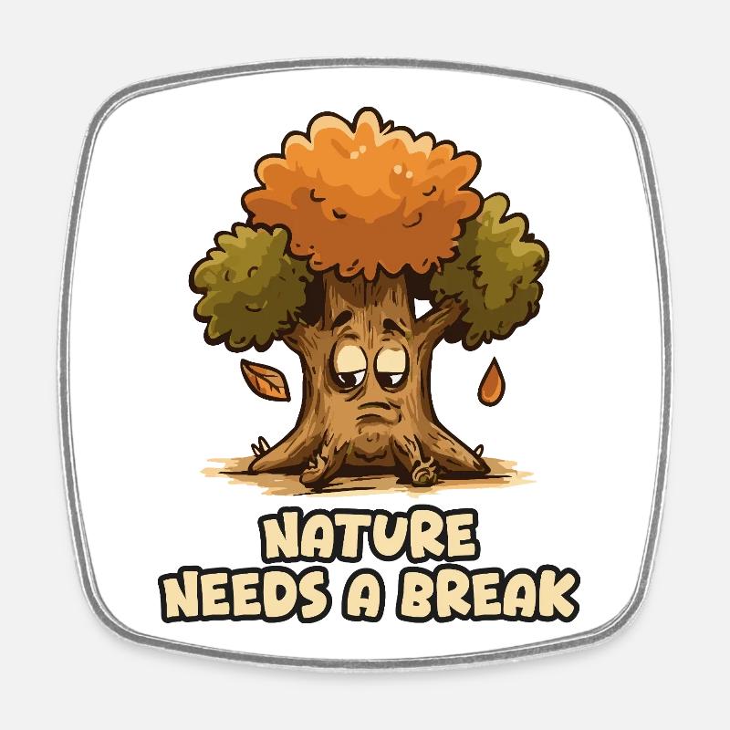 Nature Needs a Break - L'albero - Square fridge magnet - white