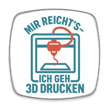 Mir reicht's ich geh 3D drucken - Viereckiger Kühlschrankmagnet - Weiß - Vorne