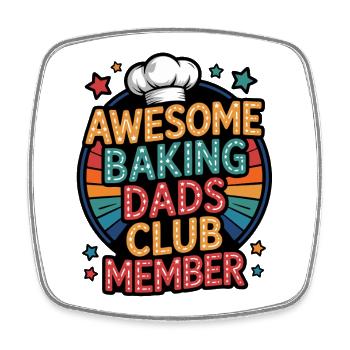 Awesome Baking Dads Club Member - Square fridge magnet - white - Front