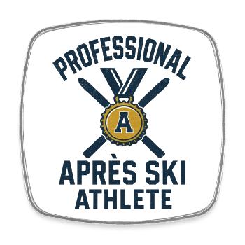 Professional Après Ski Athlete Winter Sports - Square fridge magnet - white - Front