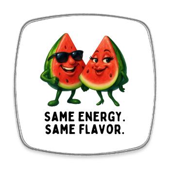 Same energy, same taste - Square fridge magnet - white - Front