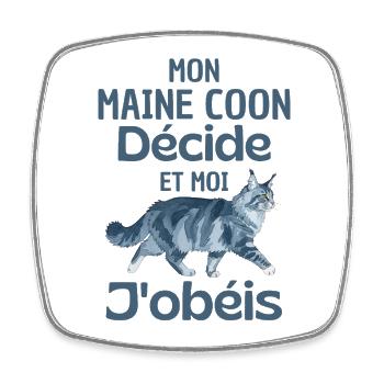 Mein Maine Coon entscheidet und ich gehorche - Viereckiger Kühlschrankmagnet - Weiß - Vorne