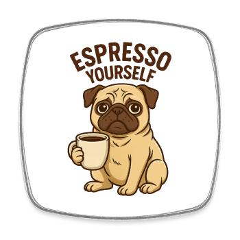 Espresso Yourself Pug Illustration - Viereckiger Kühlschrankmagnet - Weiß - Vorne