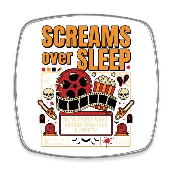 Screams About Sleep – Horror Marathon - Square fridge magnet - white - Front