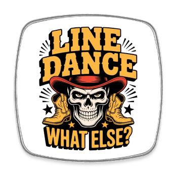Line Dance Skull What Else - Square fridge magnet - white - Front