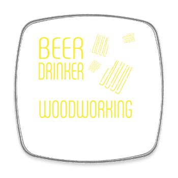 Beer Drinker With Woodworking Problem - Viereckiger Kühlschrankmagnet - Weiß - Vorne