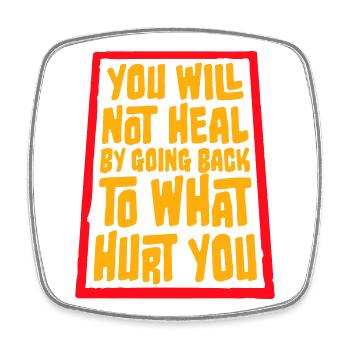 You Will Not Heal Healing Pain Let Go New - Square fridge magnet - white - Front