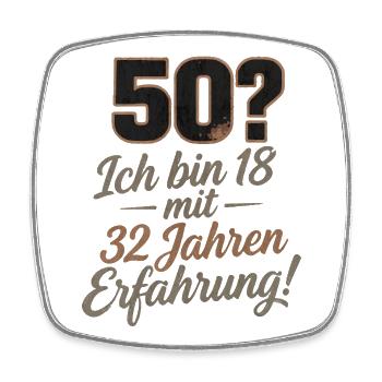 50 Jahre, 18 mit 32 Erfahrung - Viereckiger Kühlschrankmagnet - Weiß - Vorne