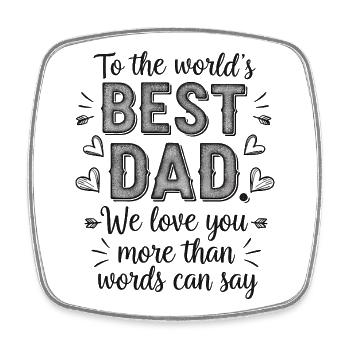 Best dad gift in the world for best dad - Square fridge magnet - white - Front