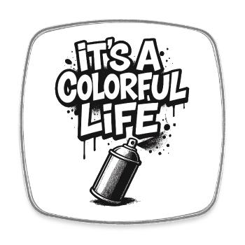 It's a Colorful Life Graffiti - Viereckiger Kühlschrankmagnet - Weiß - Vorne