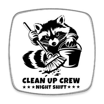 Clean Up Crew – Night Shift Raccoon - Square fridge magnet - white - Front