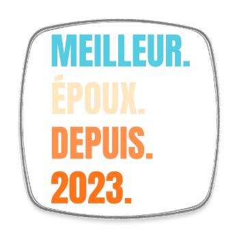 Meilleur Époux Depuis 2023 Cadeau Mari - Magnet carré - blanc - Devant