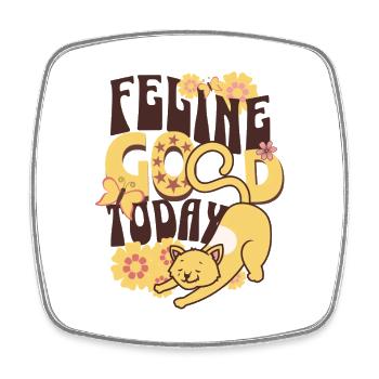 Feeling Good Today Cat - Square fridge magnet - white - Front