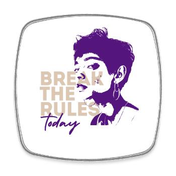 Breaking the rules Today - Square fridge magnet - white - Front