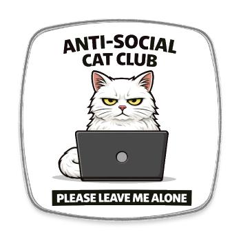 Antisozialer Katzenclub: Lass mich in Ruhe - Viereckiger Kühlschrankmagnet - Weiß - Vorne