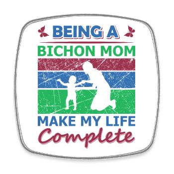 Bichon Mom macht das Leben komplett Shirt - Viereckiger Kühlschrankmagnet - Weiß - Vorne