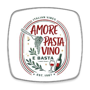 Amore Pasta Vino e Basta, humour italien - Magnet carré - blanc - Devant