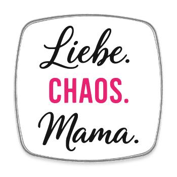 Liebe Chaos Mama – Muttertag Spruch Geschenk - Viereckiger Kühlschrankmagnet - Weiß - Vorne
