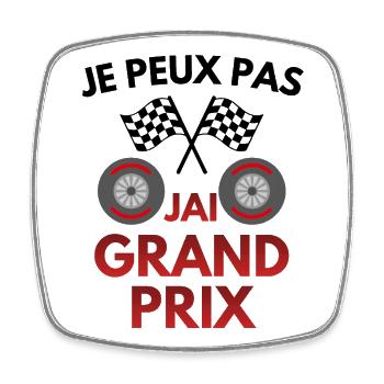 Je peux pas, j'ai Grand Prix, Humour course - Magnet carré - blanc - Devant