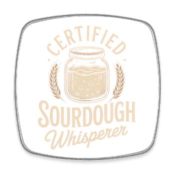 Certified Sourdough Whisperer - Square fridge magnet - white - Front