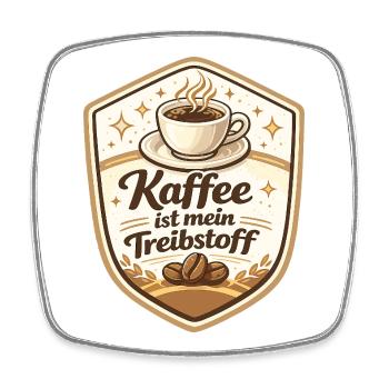 Kaffee ist mein Treibstoff Badge - Viereckiger Kühlschrankmagnet - Weiß - Vorne