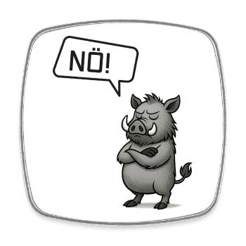 Nö! Wildschwein – Bockiger Keiler Statement - Viereckiger Kühlschrankmagnet - Weiß - Vorne