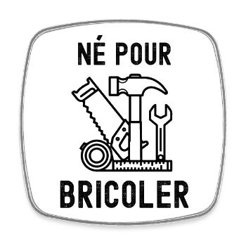 Né pour bricoler  - Magnet carré - blanc - Devant