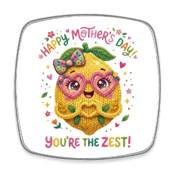 Muttertag - Happy Mother's Day You're the zest - Viereckiger Kühlschrankmagnet - Weiß - Vorne