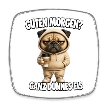 Lustiges Morgenmuffel Design mit Kaffee - Viereckiger Kühlschrankmagnet - Weiß - Vorne