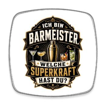 Ich bin Barmeister – Welche Superkraft hast du? - Viereckiger Kühlschrankmagnet - Weiß - Vorne