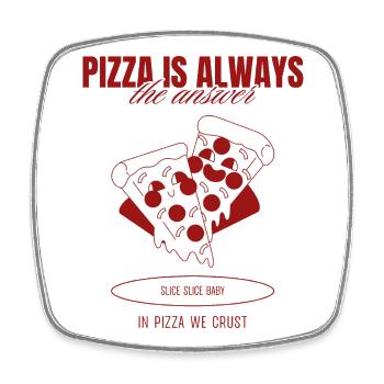 Pizza Is The Answer T-Shirt - Square fridge magnet - white - Front