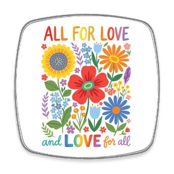LGBTQ-Pride-Monat – Alles für Liebe und Liebe für Alle - Viereckiger Kühlschrankmagnet - Weiß - Vorne