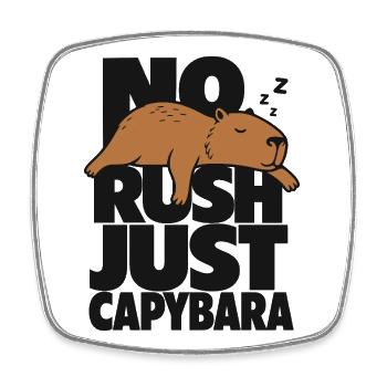 Pas d’urgence, juste du capybara - Magnet carré - blanc - Devant