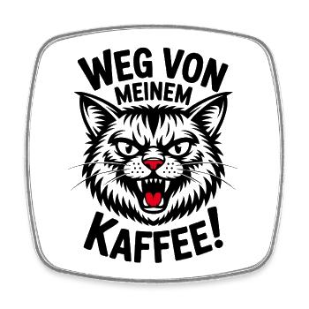 Weg von meinem Kaffee zornige Katze - Viereckiger Kühlschrankmagnet - Weiß - Vorne