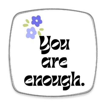 you are enough - Viereckiger Kühlschrankmagnet - Weiß - Vorne