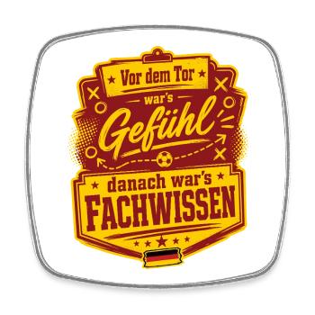 Nach dem Tor war alles Fachwissen - Viereckiger Kühlschrankmagnet - Weiß - Vorne