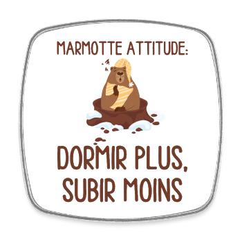 Marmotte Attitude Dormir Plus - Magnet carré - blanc - Devant
