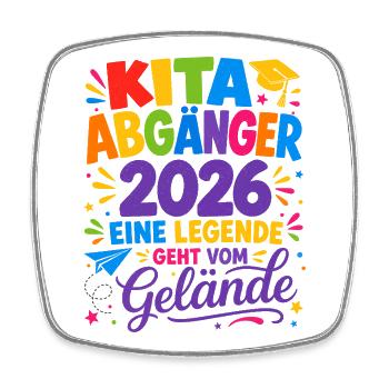 Kita Abgänger 2026 Legende Verlässt Gelände - Viereckiger Kühlschrankmagnet - Weiß - Vorne