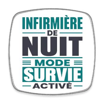 infirmière de nuit mode survie humour soignante  - Magnet carré - blanc - Devant