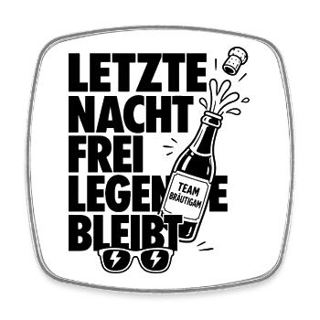 Letzte Nacht Freiheit bleibt - Viereckiger Kühlschrankmagnet - Weiß - Vorne