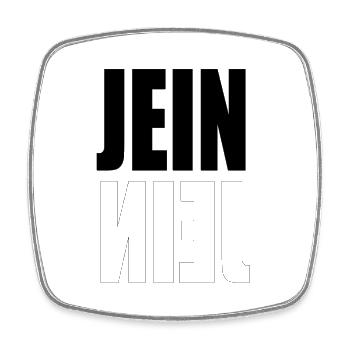 JEIN ich kann mich nie entscheiden - Viereckiger Kühlschrankmagnet - Weiß - Vorne