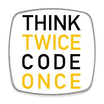 Think Twice Code Once Programmer - Magnet carré - blanc - Devant