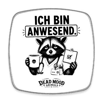 Lustiges Waschbär Pflege Humor Geschenk - Viereckiger Kühlschrankmagnet - Weiß - Vorne