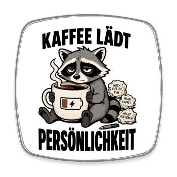 Müder Waschbär braucht dringend mehr Kaffee - Viereckiger Kühlschrankmagnet - Weiß - Vorne
