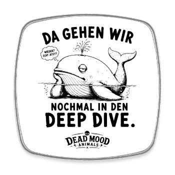 Geschenk für Kollegen Deep Dive – Genervter Wal - Viereckiger Kühlschrankmagnet - Weiß - Vorne