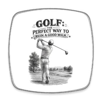 Golf The Perfect Way to Ruin a Good Walk - Square fridge magnet - white - Front