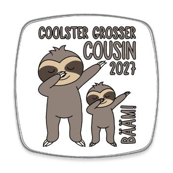 Bääm! Coolster großer Cousin 2027 Dabbing Faultier - Viereckiger Kühlschrankmagnet - Weiß - Vorne