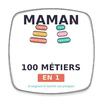 Maman 100 métiers en 1 - Magnet carré - blanc - Devant