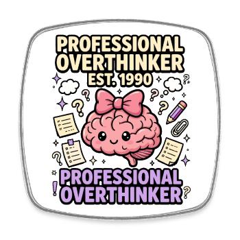 Professional Overthinker Seit 1990 - Viereckiger Kühlschrankmagnet - Weiß - Vorne