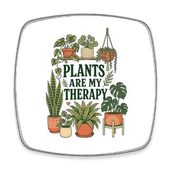 Plants Are My Therapy – Zimmerpflanzen - Viereckiger Kühlschrankmagnet - Weiß - Vorne